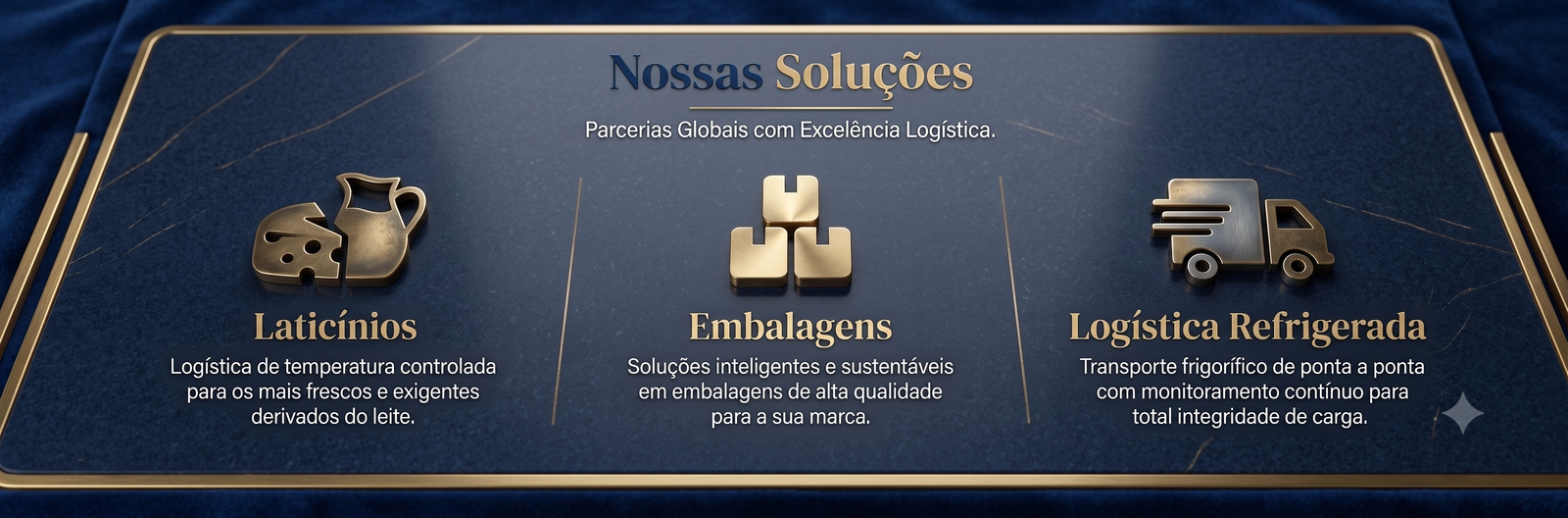Nossas Soluções - Laticínios, Embalagens e Logística Refrigerada